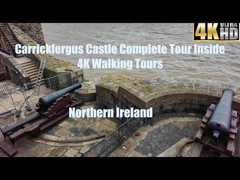 Carrickfergus Castle Complete Tour Inside - 4K Walking Tours ,Northern Ireland, UK | irlanda