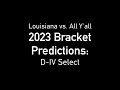 2023 LHSAA Division IV select football playoffs bracket predictions