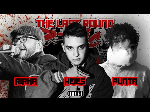 Keies vs Punta vs Rirha (Ottavi) Smic Down The Last Round