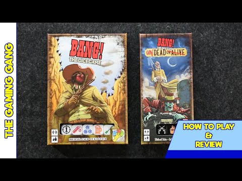 Bang! The Dice Game and Undead or Alive - How to Play and Review