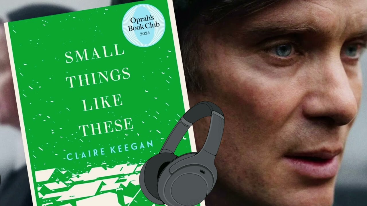 Small Things Like These FULL Audiobook