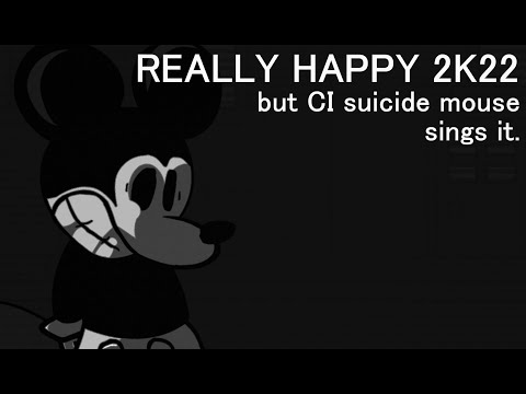 Really Crazy (Really Happy 2K22 but CI mouse sings it.) (FNF cover)
