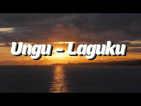 Ungu - Laguku Lyrics Video