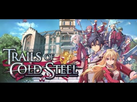 The Legend of Heroes : Trails of Cold Steel Part #3 Prologue Part C Boss Iglute Garmr & Cutscene