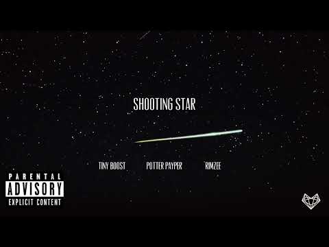 Potter Payper feat. Tiny Boost & Rimzee - Shooting Star (Remix)