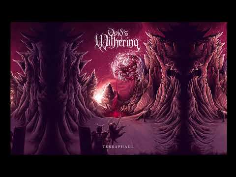 Ovid's Withering - Terraphage (Official Album)