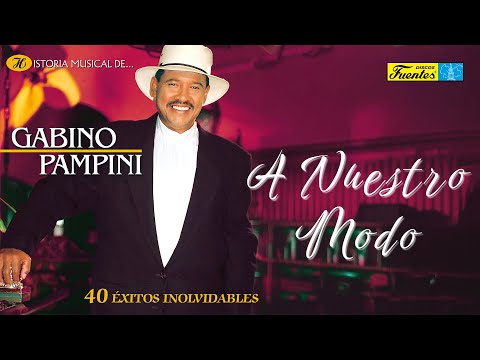Gabino Pampini - A Nuestro Modo (Video Oficial) | Discos Fuentes