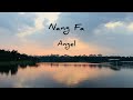 Nang Fa Angel Cha Ma LYRICS IN ENGLISH THAI