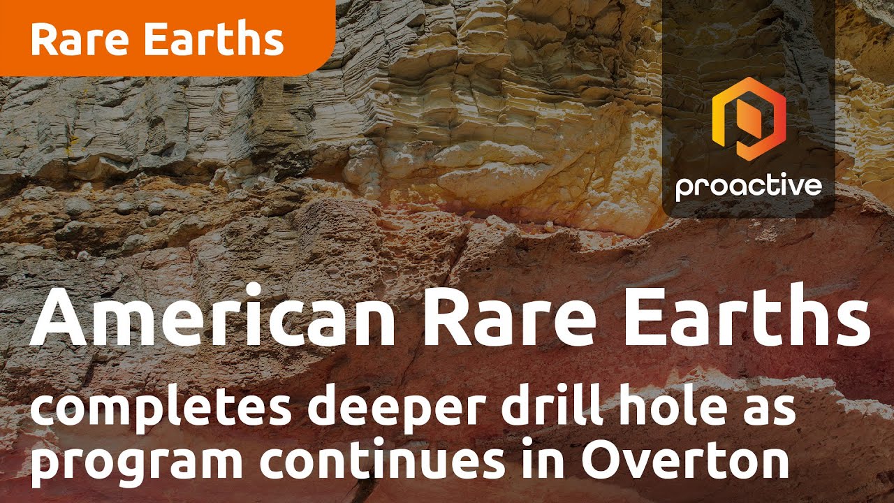 American Rare Earths completes deeper drill hole as program continues in Overton Mountain area
