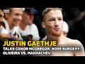 Justin Gaethje Talks Conor McGregor, Nose Surgery, Oliveira vs. Makhachev, More | MMA Fighting