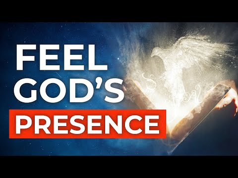 How to FEEL the Holy Spirit's Presence