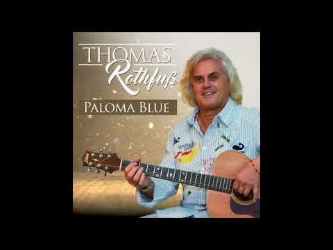 Thomas Rothfuß - PALOMA BLUE
