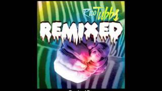 Rico Tubbs Knuckle Sandwich Remixed