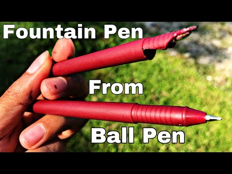 How to Convert Ball Pen into Fountain Pen at Home//बल पेन को बनाओ फाउंटेन पेन घर पर।