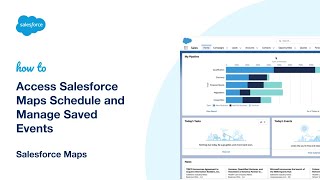 Access Salesforce Maps Schedule and Manage Saved Events
