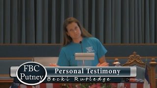 preview picture of video 'FBC Putney - Personal Testimony of Becki Rutledge'