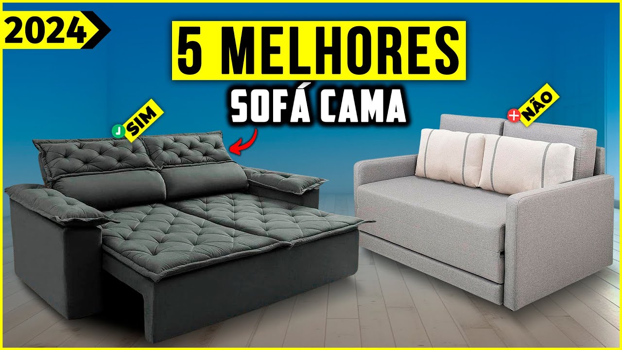 Os 5 Melhores Sofá Cama 2024! // Tem Bom e Barato, 1 Lugar, Casal e Outros.