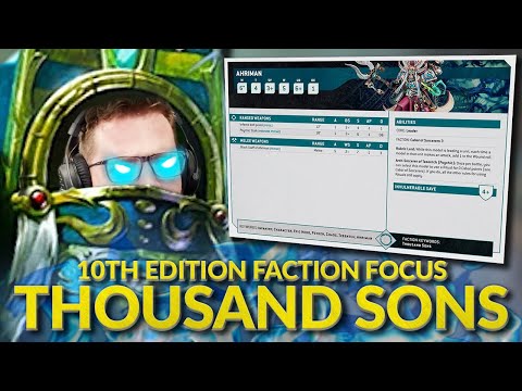 THOUSAND SONS - 10th Edition Faction Focus Breakdown with Bricky