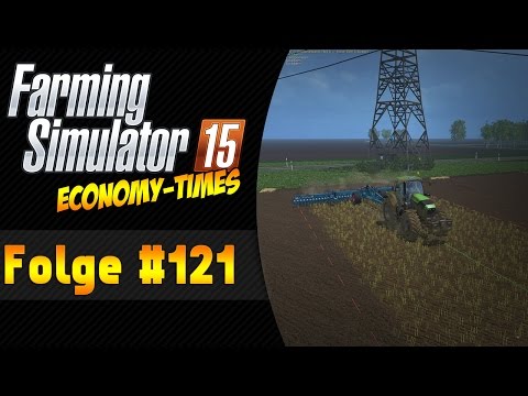LS 15 Economy-Times (Kreis Unna) #121 Futter für die Welt ★ Let's Play Landwirtschaft Simulator