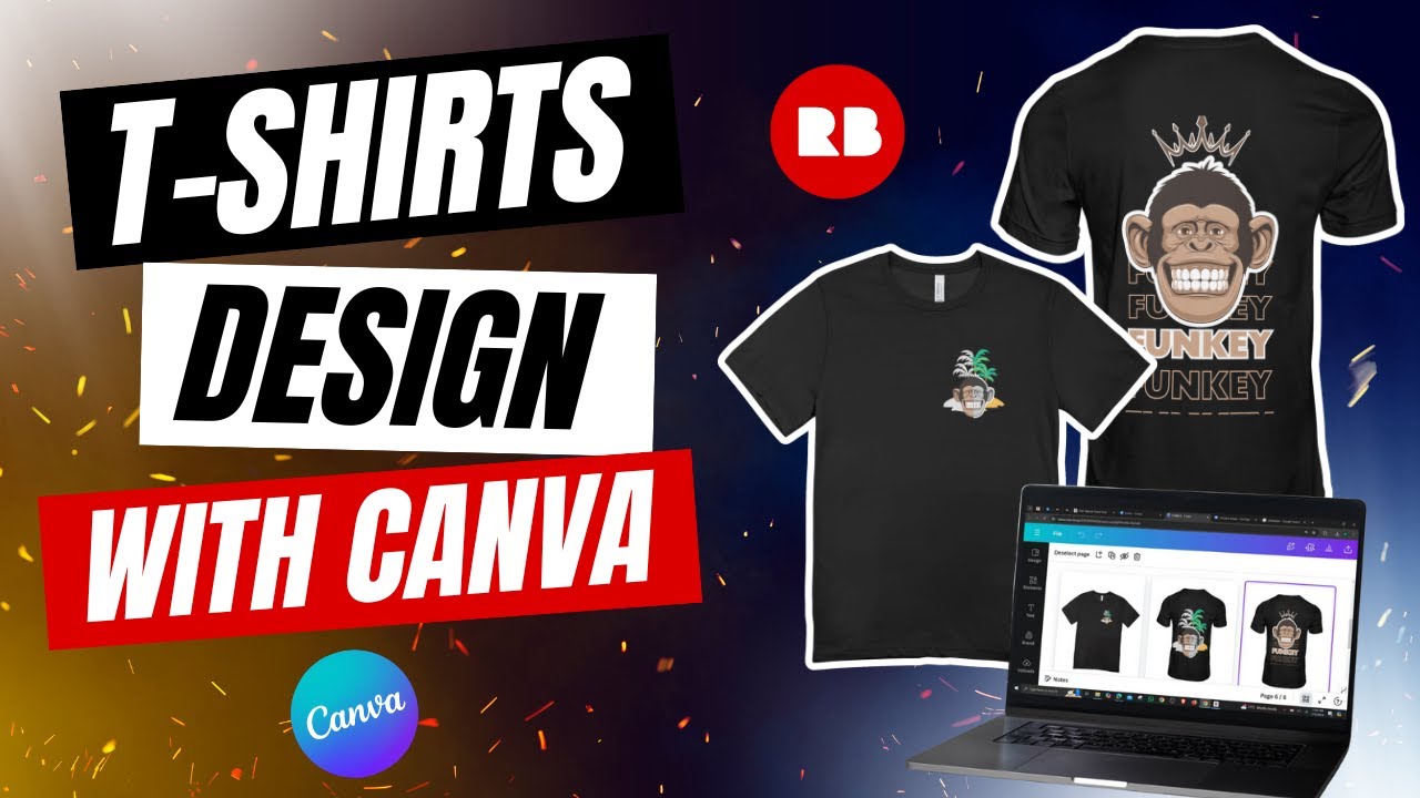Ultimate Guide to  Design T-Shirts with Canva & Earn Money : Everything You Should Know