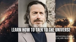 Alan Watts - How To Speak To The Universe