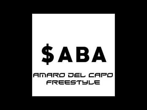 Saba - Amaro Del Capo Freestyle
