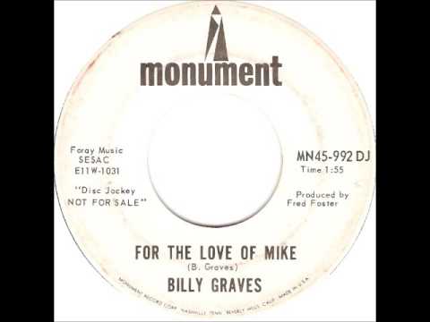 Billy Graves - For The Love Of Mike
