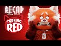 Turning Red Full Movie Recap | Turning Red Movie Explained | Turning Red Spoilers