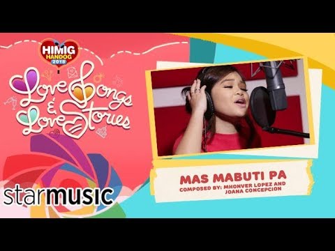 Mas Mabuti Pa - Janine Berdin | Himig Handog 2018 (In Studio)
