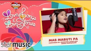 Mas Mabuti Pa - Janine Berdin | Himig Handog 2018 (In Studio)
