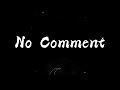 No Comment Lirik Tuty Wibowo