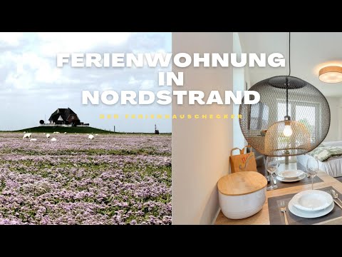 Ferienwohnung in Nordstrand - Ruhe und Entspannung in der Nähe von Husum