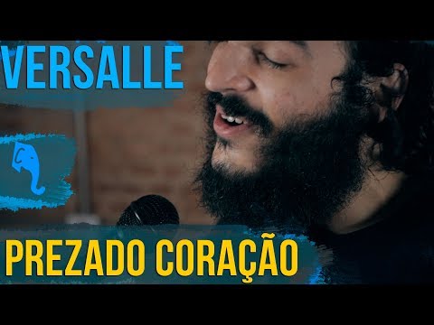 Prezado Coração - Versalle