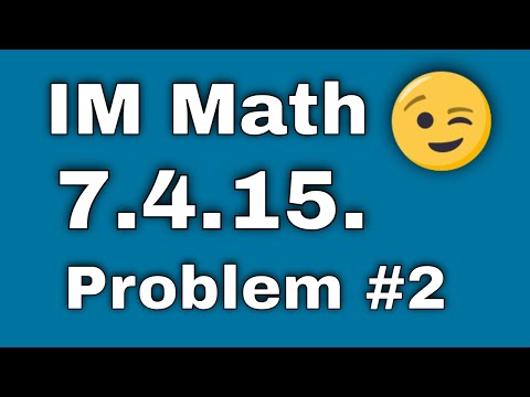 😉 7th Grade, Unit 4, Lesson 15, Problem #2 |  Illustrative Mathematics