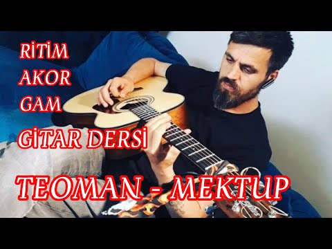 Teoman - Mektup Gitar Dersi | Akor+Ritim+Gam