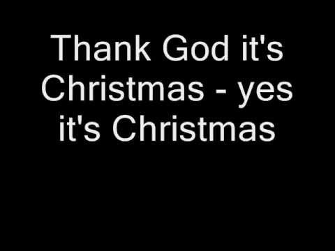 download lagu mp3 mp4 Thank God Its Christmas Lyrics, download lagu Thank God Its Christmas Lyrics gratis, unduh video klip Thank God Its Christmas Lyrics