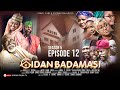 GIDAN BADAMASI SEASON 5 EPISODE 12 Mijinyawa Dankwambo Hadiza Gabon Daushe UmmaShehu FalaluDorayi