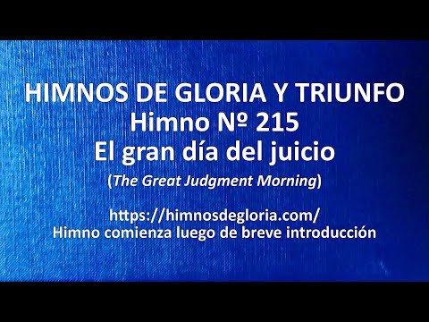 Himnos de Gloria Nº 215 - El gran día del juicio