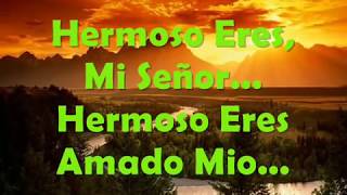 En mi Corazon Hay una Cancion Hermoso Eres Marcos Witt