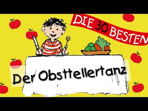 Obsttellertanz - Die besten Lernlieder zum Mitsingen || Kinderlieder