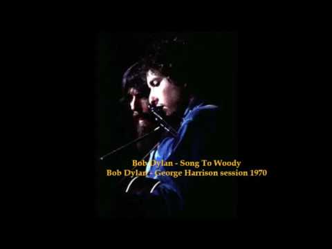 Bob Dylan - Song To Woody - 1970