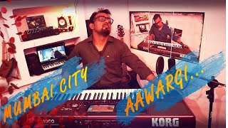 Aawargi | Jubin Nautiyal | Mumbai City | Shivansh Namdeo | Recomposed
