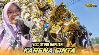 Download lagu KARNA CINTA - VOC OTING SAPUTRI | YANG GANTENG INDRAA JAYA - CITRA BINONG SUBANG mp3 Download lagu KARNA CINTA - VOC OTING SAPUTRI | YANG GANTENG INDRAA JAYA - CITRA BINONG SUBANG mp3