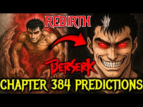 Berserk Chapter 384 Predictions Explained – Is Guts Going Through an ECLIPSE? Will We See Griffith?