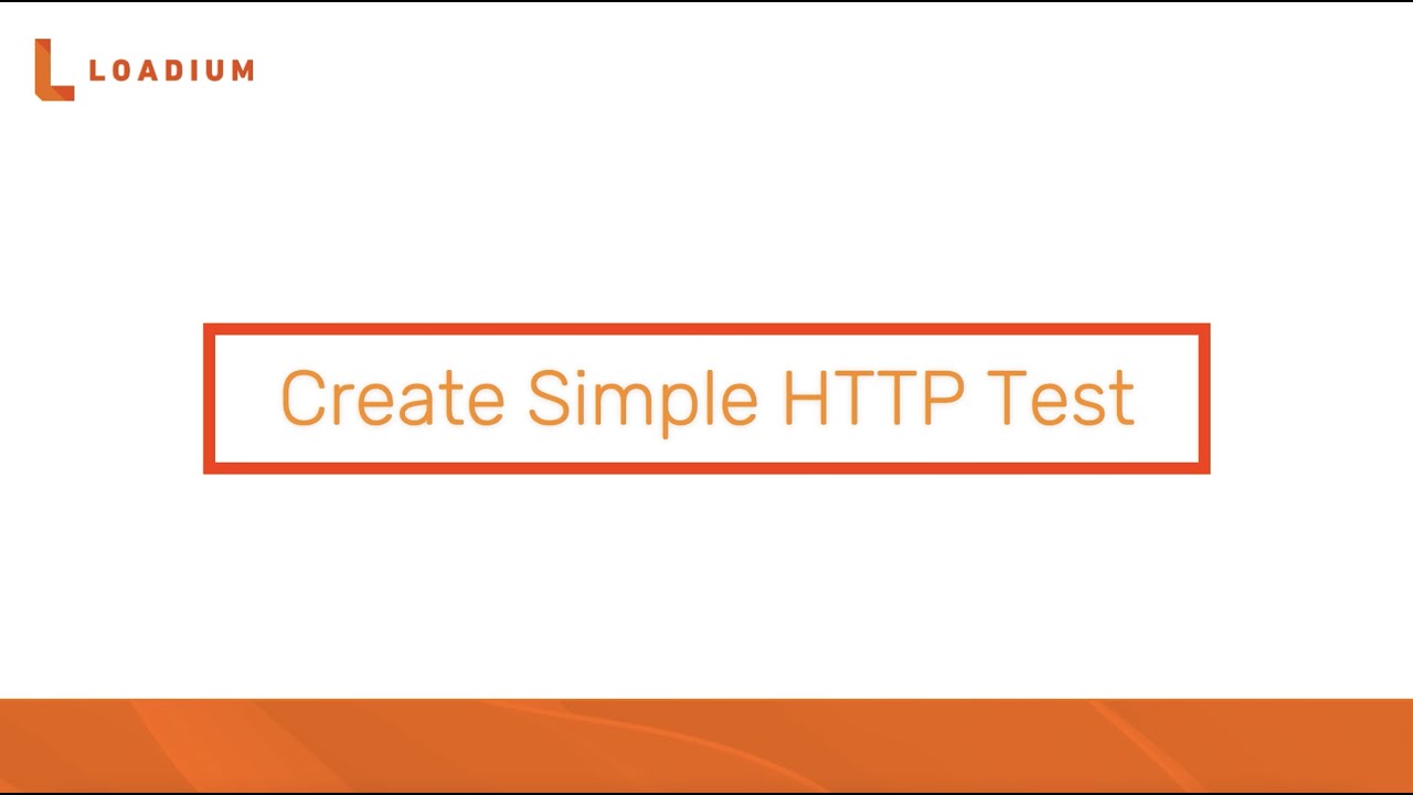 Creating a Simple HTTP Test
