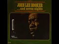 John Lee Hooker - ...And Seven Nights