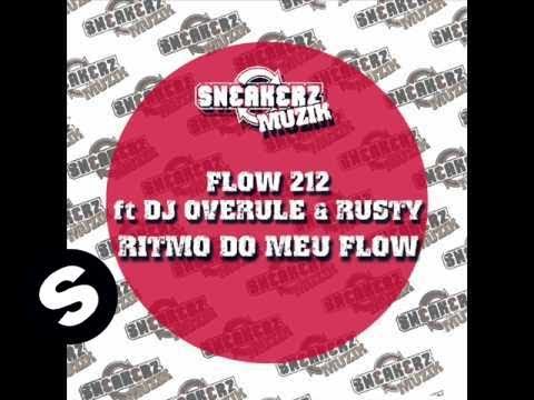 Flow 212 feat. DJ Overule & Rusty  - Ritmo do Meu Flow (Massivedrum & DJ Fernando Remix)