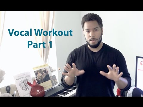 Professional Vocal Workout - Part 1 