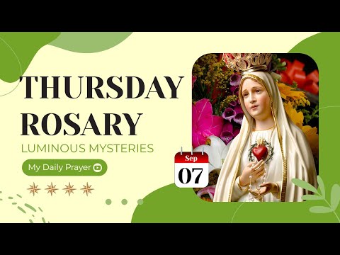TODAY HOLY ROSARY: LUMINOUS MYSTERIES, ROSARY THURSDAY🌹SEPTEMBER 07, 2023🌹WINGS OF PRAYER