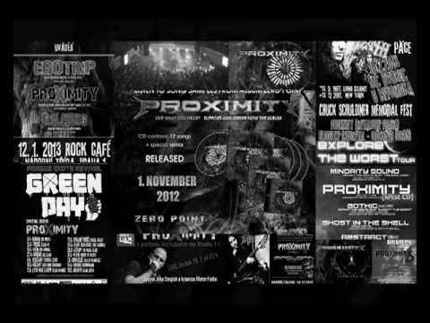 PROXIMITY - Proximity - Born and Died